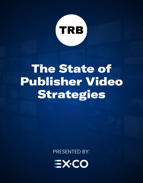 The state of publisher video strategies