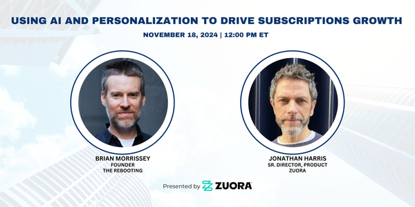 Using AI and Personalization to Drive Subscriptions Growth